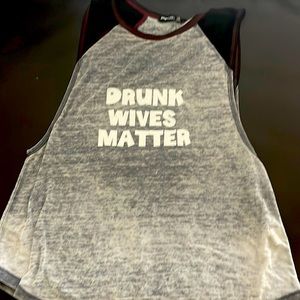 Muscle Tank Drunk Wives Matter